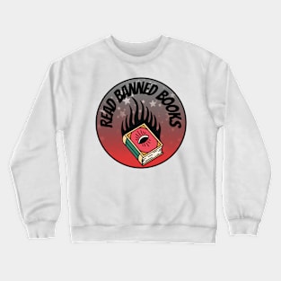 Read Banned Books! Crewneck Sweatshirt